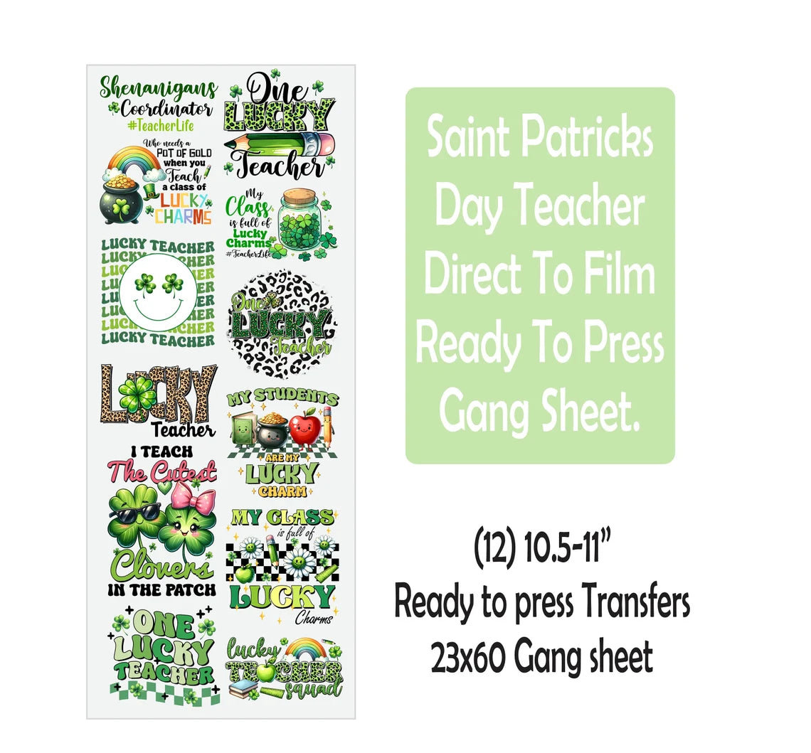 Teacher Saint Patricks Day Pre-made Gang sheet G2